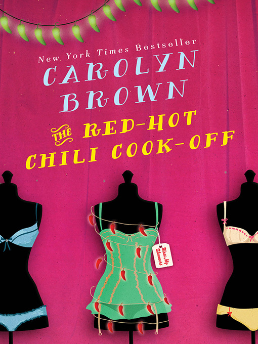 Title details for The Red-Hot Chili Cook-Off by Carolyn Brown - Available